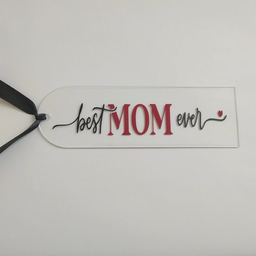 'Best Mum Ever' Acrylic Bookmark - Mothers Day Collection